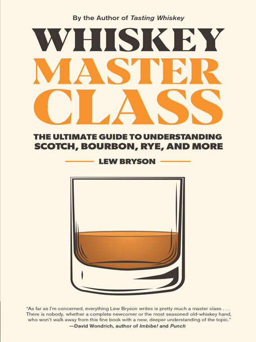 Title details for Whiskey Master Class by Lew Bryson - Available